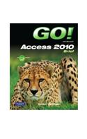 Go! with Microsoft Access 2010, Comprehensive