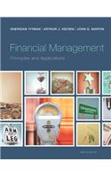 Financial Management: Principles and Applications: Principles and Applications(Pearson Series in Finance)