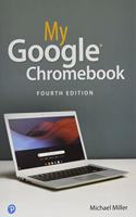 My Google Chromebook