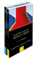 Thermophysical Properties of Metallic Liquids Thermo Prop Metall Liquid Pck