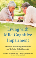 Living with Mild Cognitive Impairment