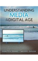 Understanding Media in the Digital Age