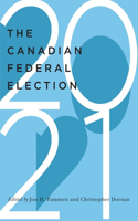 Canadian Federal Election of 2021