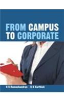 From Campus To Corporate, 1/E