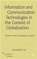 Information and Communication Technologies in the Context of Globalization