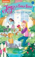 JoJo and BowBow: The Posh Puppy Pageant: (Adventures of JoJo and BowBow)