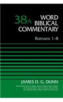 Romans 1-8, Volume 38a