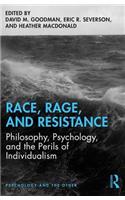 Race, Rage, and Resistance