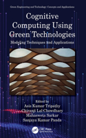 Cognitive Computing Using Green Technologies