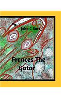 Frances The Gator.
