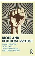 Riots and Political Protest