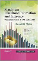 Maximum Likelihood Estimation and Inference: With Examples in R, SAS and ADMB(Statistics in Practice)