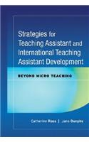 Strategies for Teaching Assistant and International Teaching Assistant Development