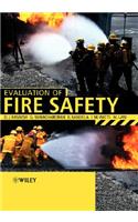 Evaluation of Fire Safety