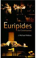 Euripides Our Contemporary