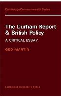 The Durham Report and British Policy