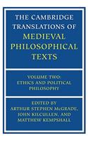 Cambridge Translations of Medieval Philosophical Texts: Volume 2, Ethics and Political Philosophy