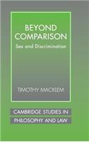 Beyond Comparison: Sex and Discrimination