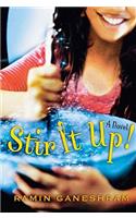 Stir It Up: A Novel