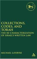 Collections, Codes, and Torah