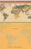 God and Globalization: Volume 4