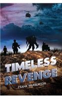A Timeless Revenge