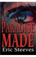 Paradise Made