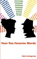 Your Ten Favorite Words