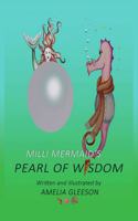 Milli Mermaid's PEARL OF WISDOM