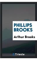 PHILLIPS BROOKS