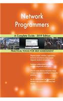 Network Programmers A Complete Guide - 2019 Edition