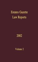 EGLR 2002: (Estates Gazette Law Reports)