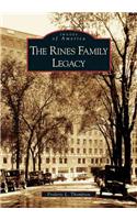 The Rines Family Legacy
