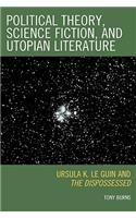 Political Theory, Science Fiction, and Utopian Literature