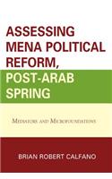 Assessing MENA Political Reform, Post-Arab Spring