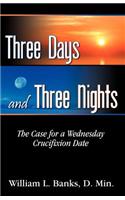 Three Days and Three Nights