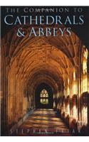 The Sutton Companion to Cathedrals & Abbeys