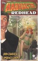 The Radioactive Redhead