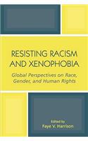 Resisting Racism and Xenophobia