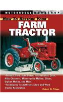 How to Restore Your Farm Tractor
