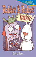 Rabbit and Robot and Ribbit: Candlewick Sparks(Candlewick Sparks)