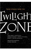 More Stories from the Twilight Zone