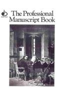 The Professional Manuscript Book