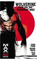 Wolverine Max - Volume 1: Permanent Rage