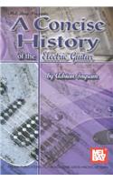 A Concise History of the Electric Guitar