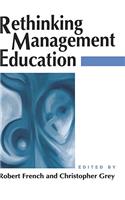 Rethinking Management Education