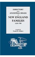 Directory of the Ancestral Heads of New England Families, 1620-1700