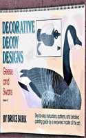 Decorative Decoy Designs: Vol.3: Geese
