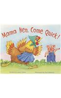 Ready Readers, Stage Zero, Book 48, Mama Hen, Come Quick!, Single Copy