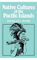 Native Cultures of the Pacific Islands